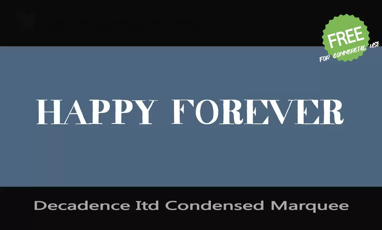 「Decadence-Itd-Condensed-Marquee」字体效果图