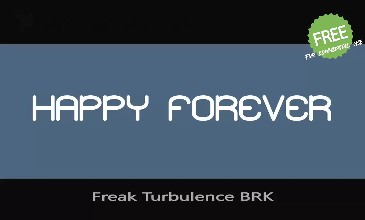 「Freak Turbulence BRK」字体效果图