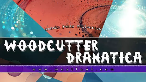 Typographic Design of Woodcutter-Dramatica