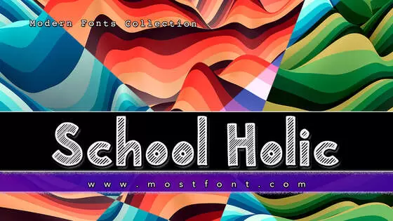 「School-Holic」字体排版图片