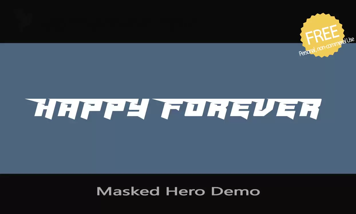 「Masked-Hero-Demo」字体效果图