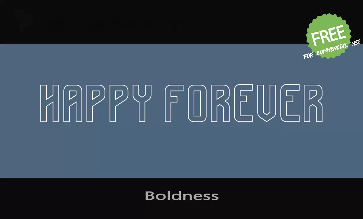 Font Sample of Boldness