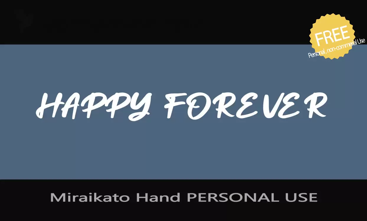 Font Sample of Miraikato-Hand-PERSONAL-USE