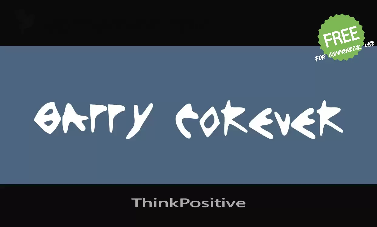 「ThinkPositive」字体效果图