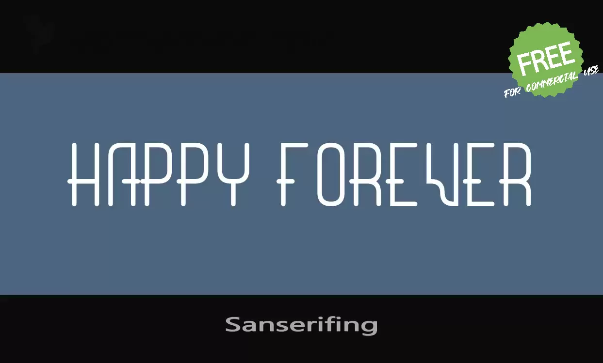 Font Sample of Sanserifing