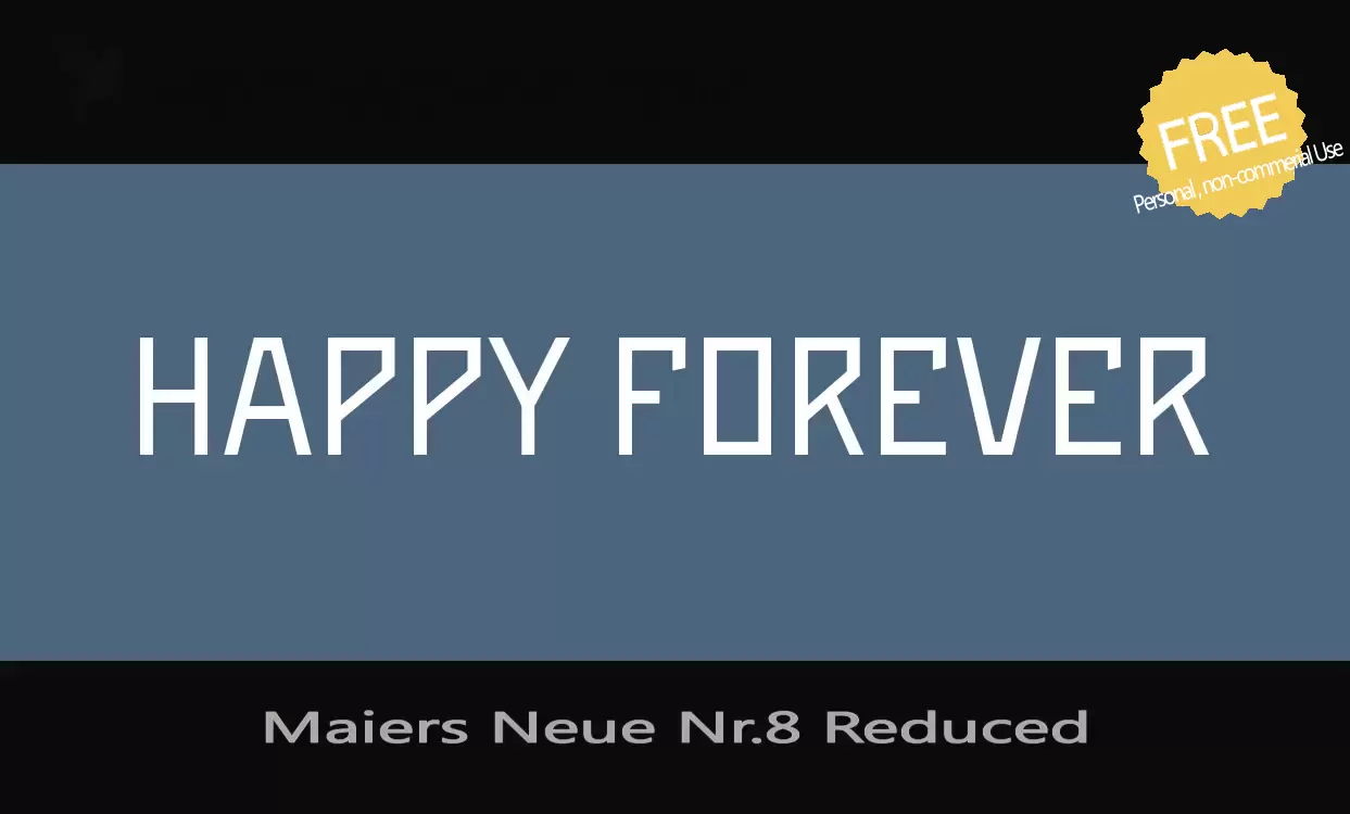 Font Sample of Maiers-Neue-Nr.8-Reduced