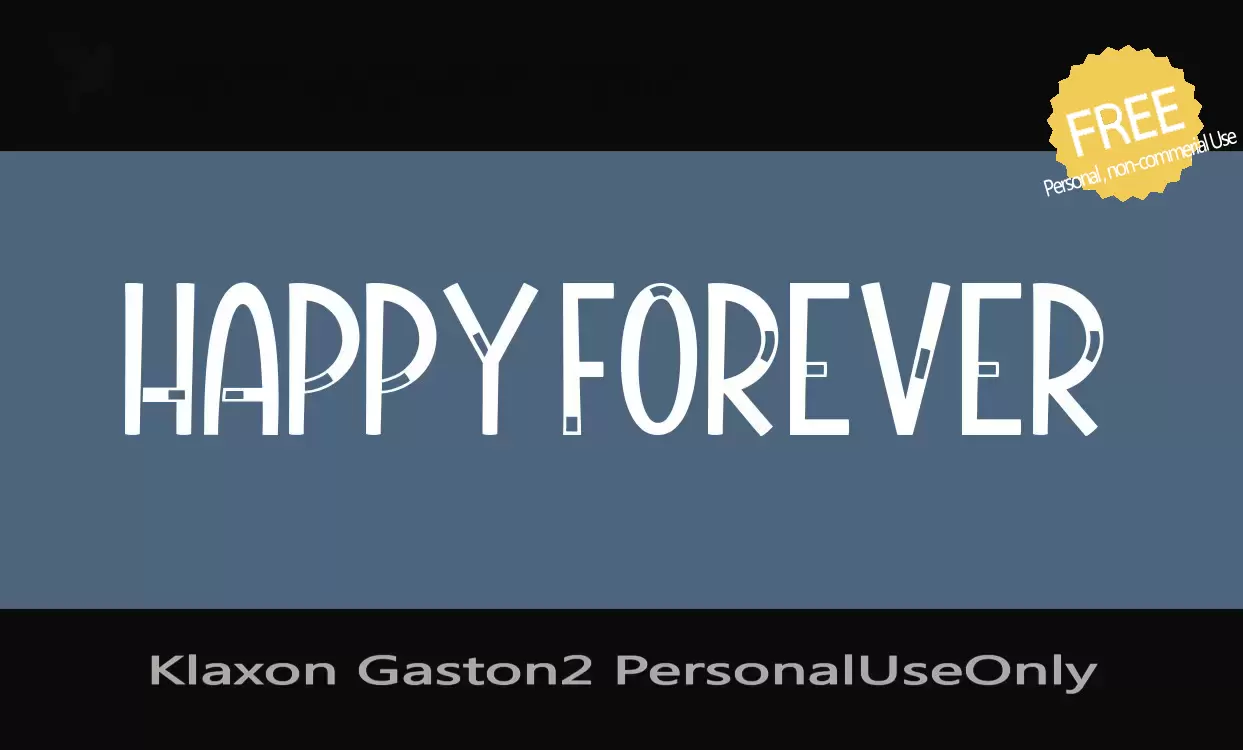 Font Sample of Klaxon-Gaston2-PersonalUseOnly