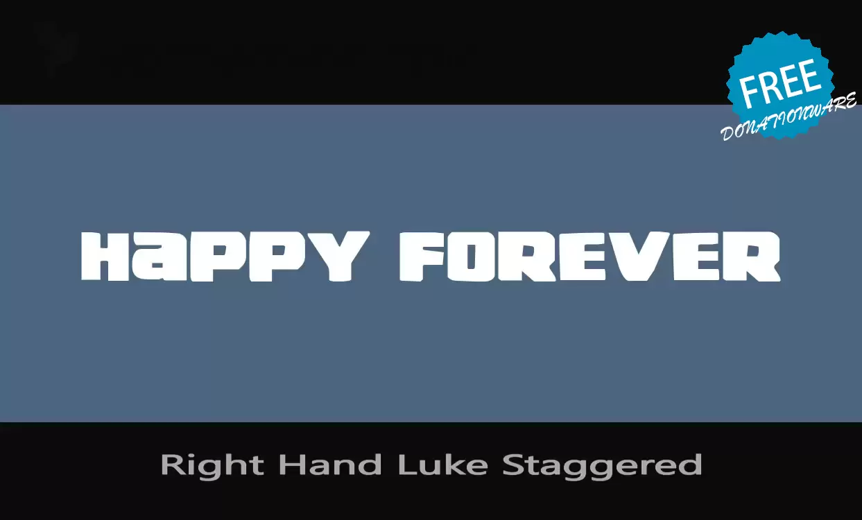 Font Sample of Right-Hand-Luke-Staggered