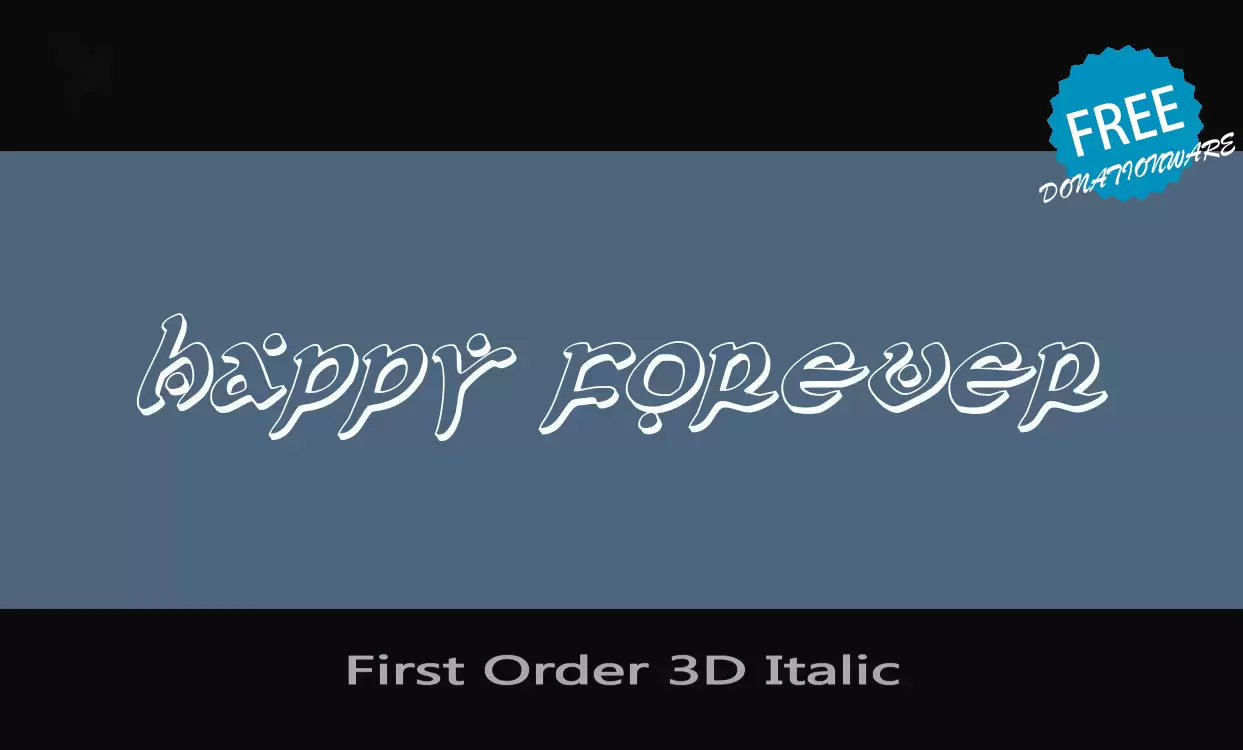 Font Sample of First-Order-3D-Italic