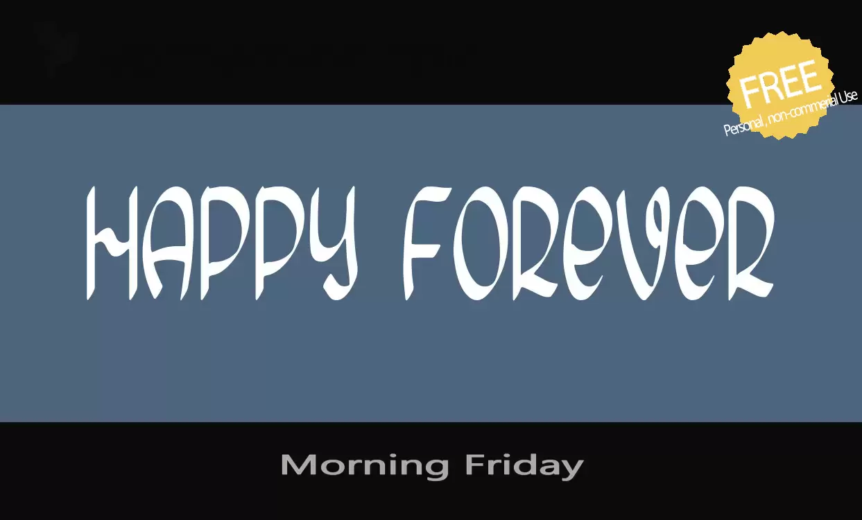 Font Sample of Morning-Friday