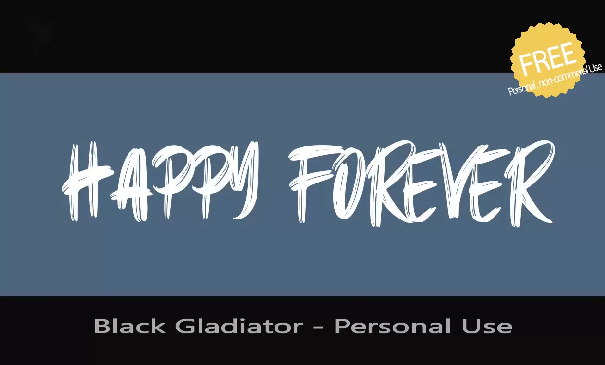 Font Sample of Black-Gladiator---Personal-Use