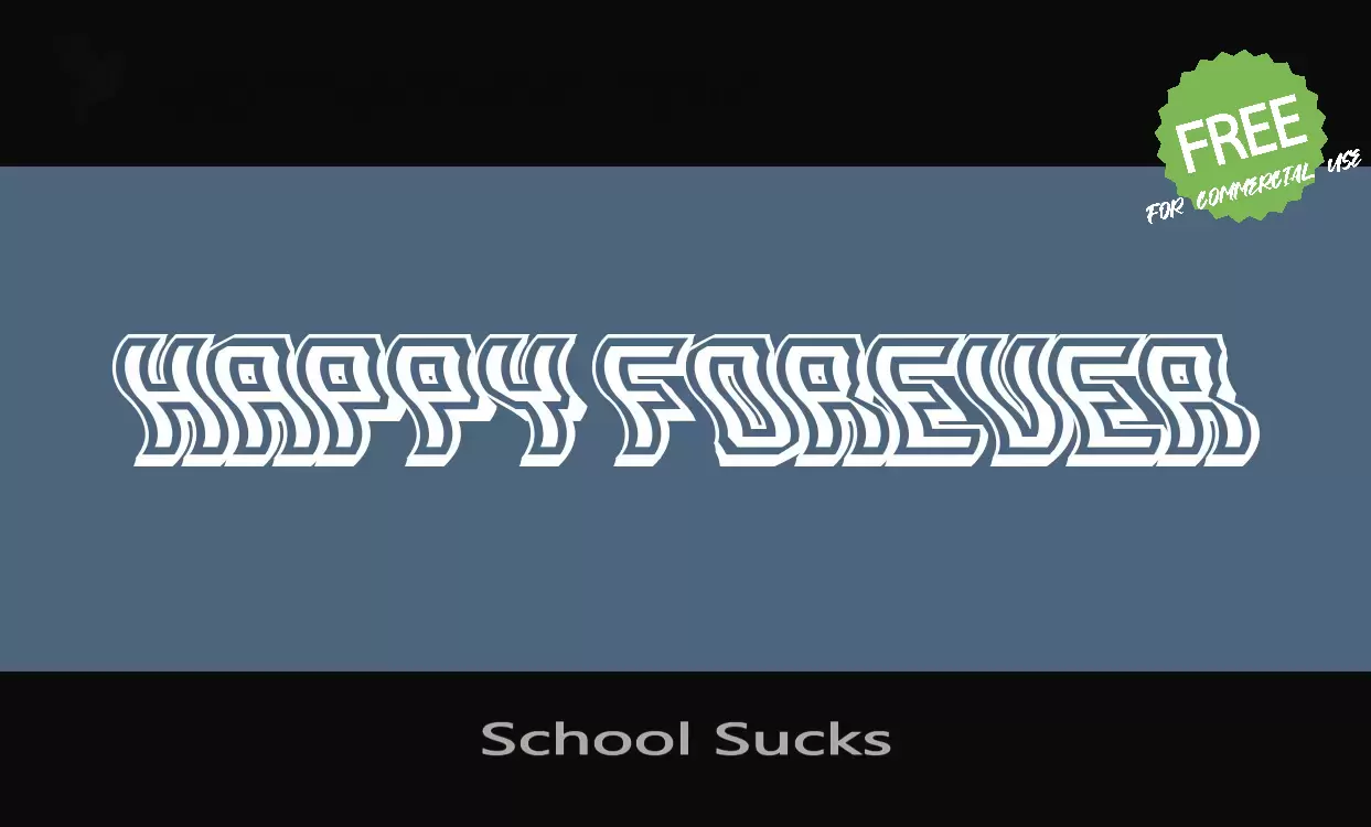 「School Sucks」字体效果图