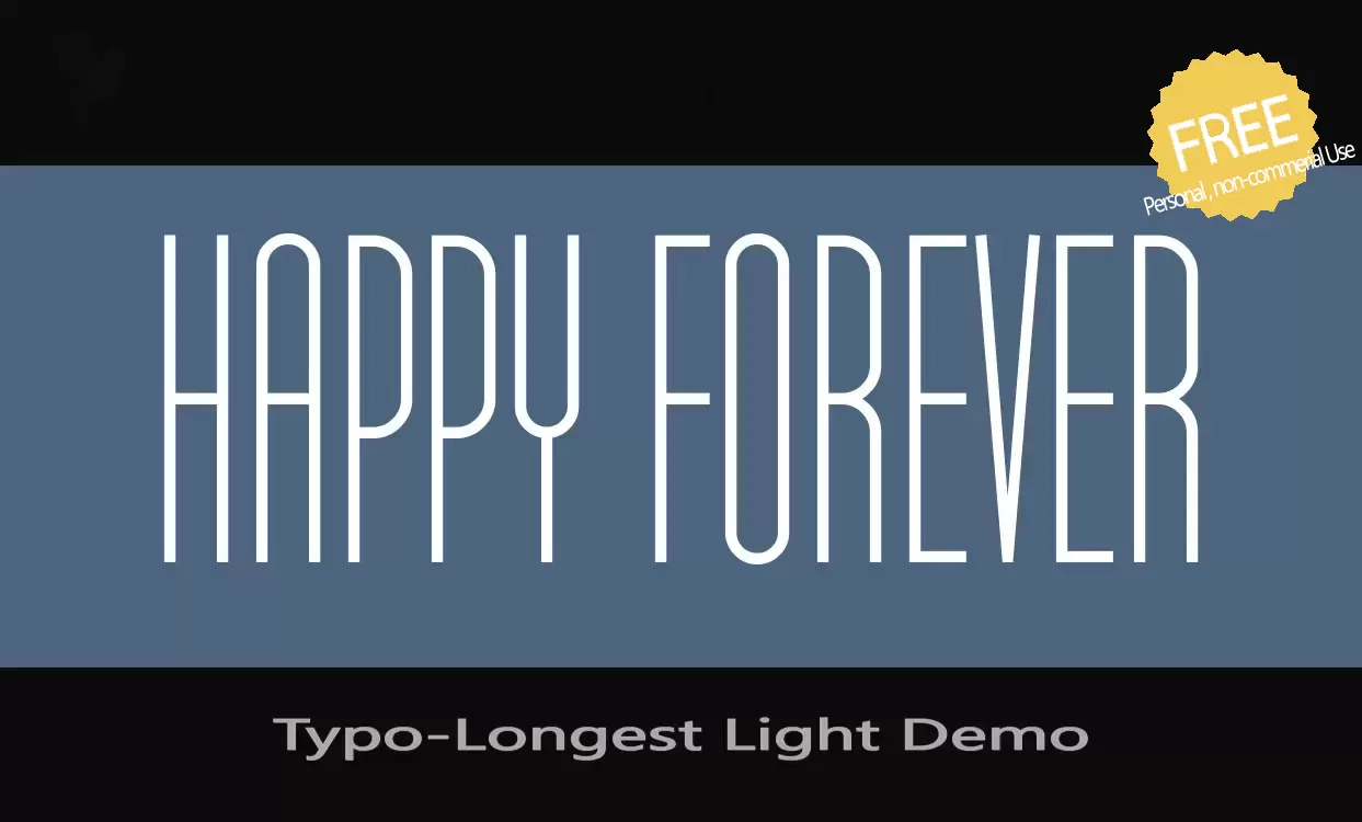 「Typo-Longest-Light-Demo」字体效果图