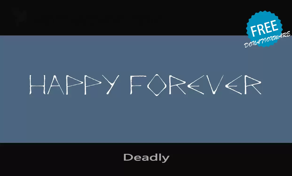 Font Sample of Deadly