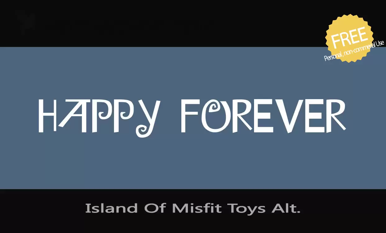 Font Sample of Island-Of-Misfit-Toys-Alt.