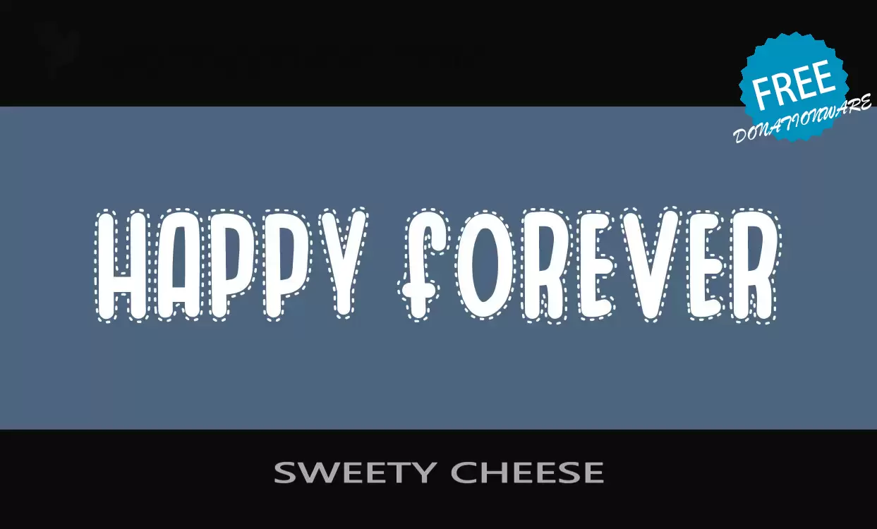 「SWEETY-CHEESE」字体效果图