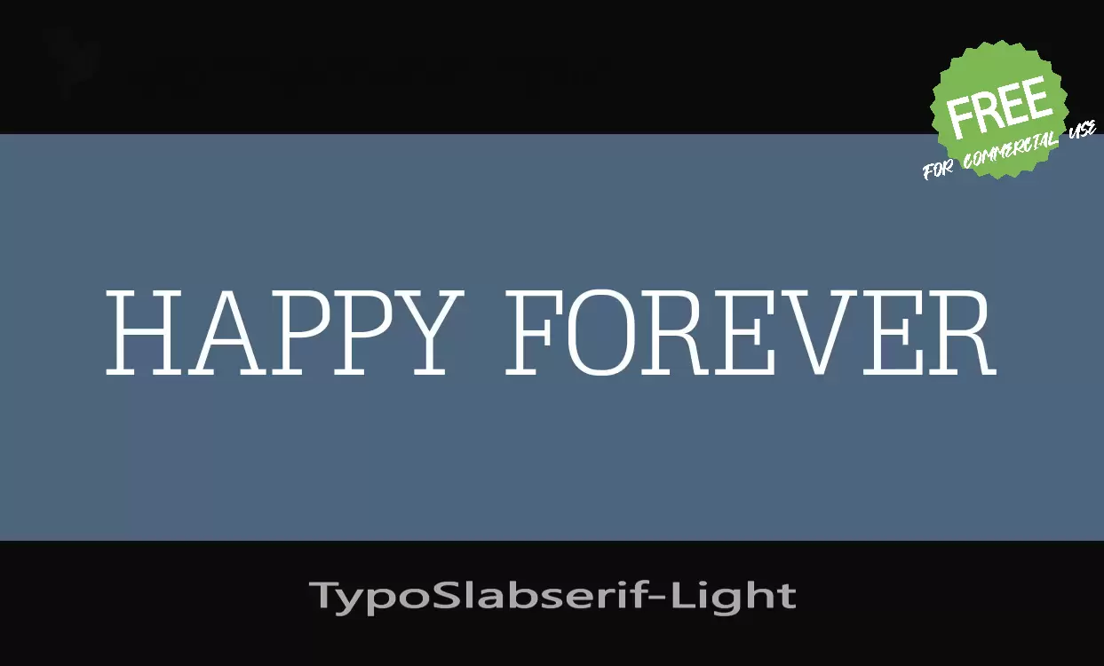 「TypoSlabserif-Light」字体效果图