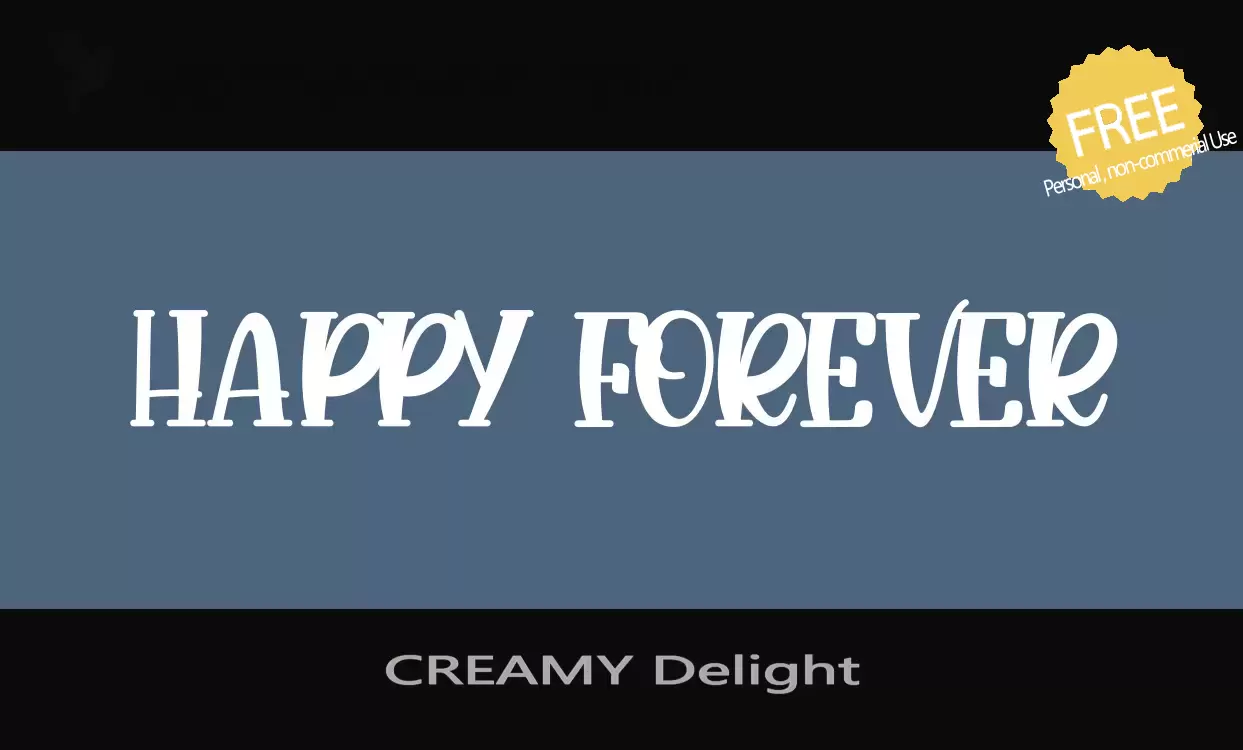 Font Sample of CREAMY-Delight