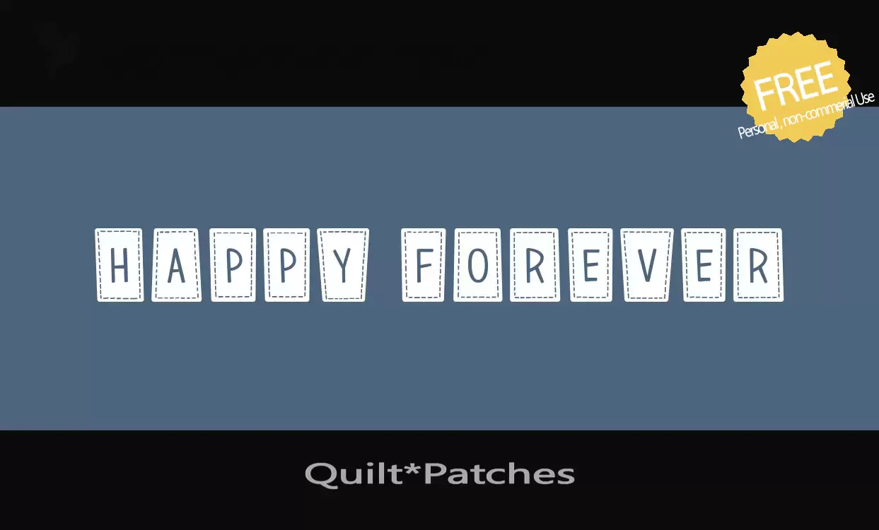 「Quilt*Patches」字体效果图