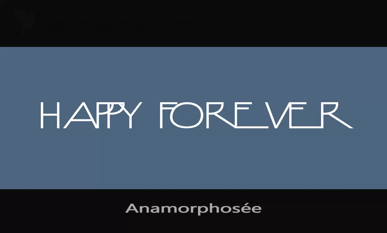 「Anamorphosée」字体效果图