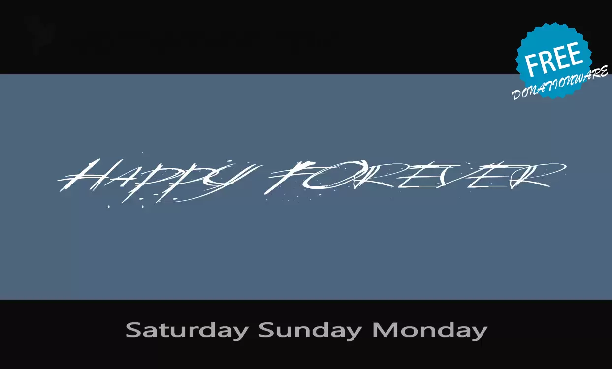 Font Sample of Saturday-Sunday-Monday