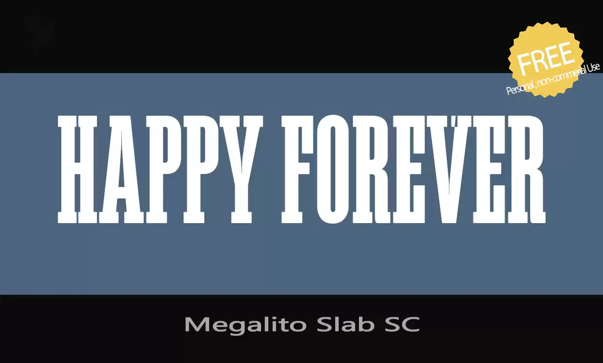 Font Sample of Megalito-Slab-SC