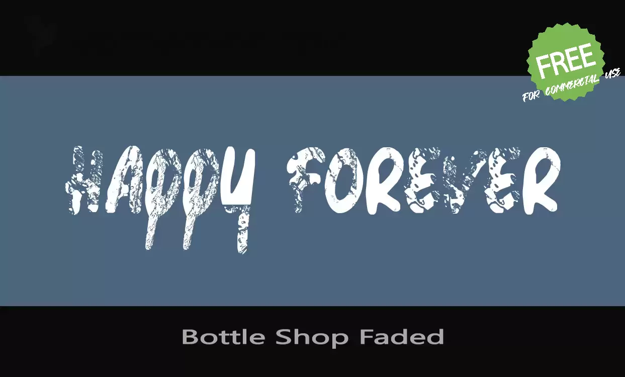 Font Sample of Bottle-Shop-Faded