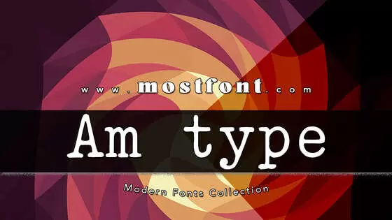 Typographic Design of Am-Type1