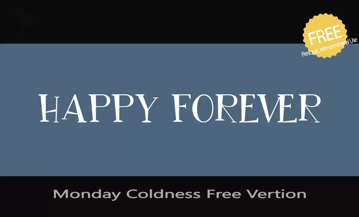 「Monday-Coldness-Free-Vertion」字体效果图