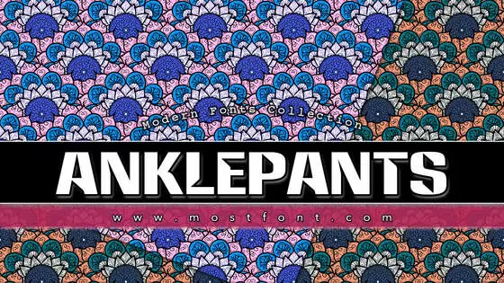 「Anklepants」字体排版图片