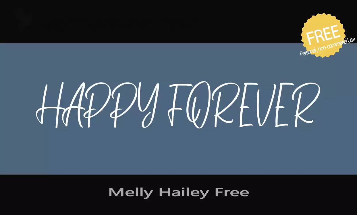 「Melly-Hailey-Free」字体效果图