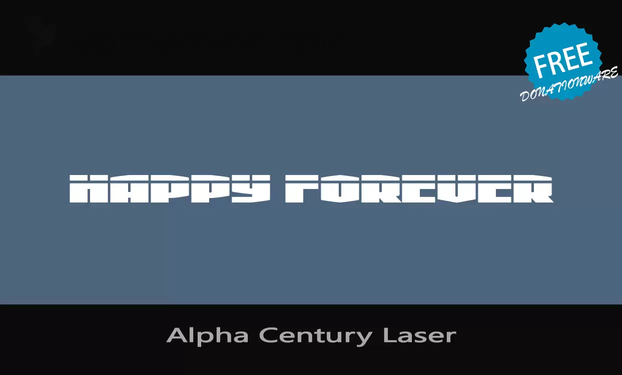 Font Sample of Alpha-Century-Laser