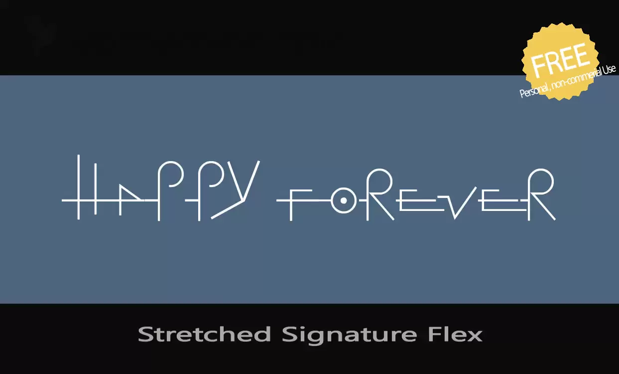 Font Sample of Stretched-Signature-Flex