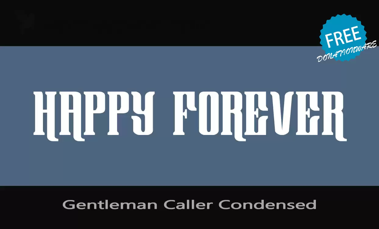 Font Sample of Gentleman-Caller-Condensed