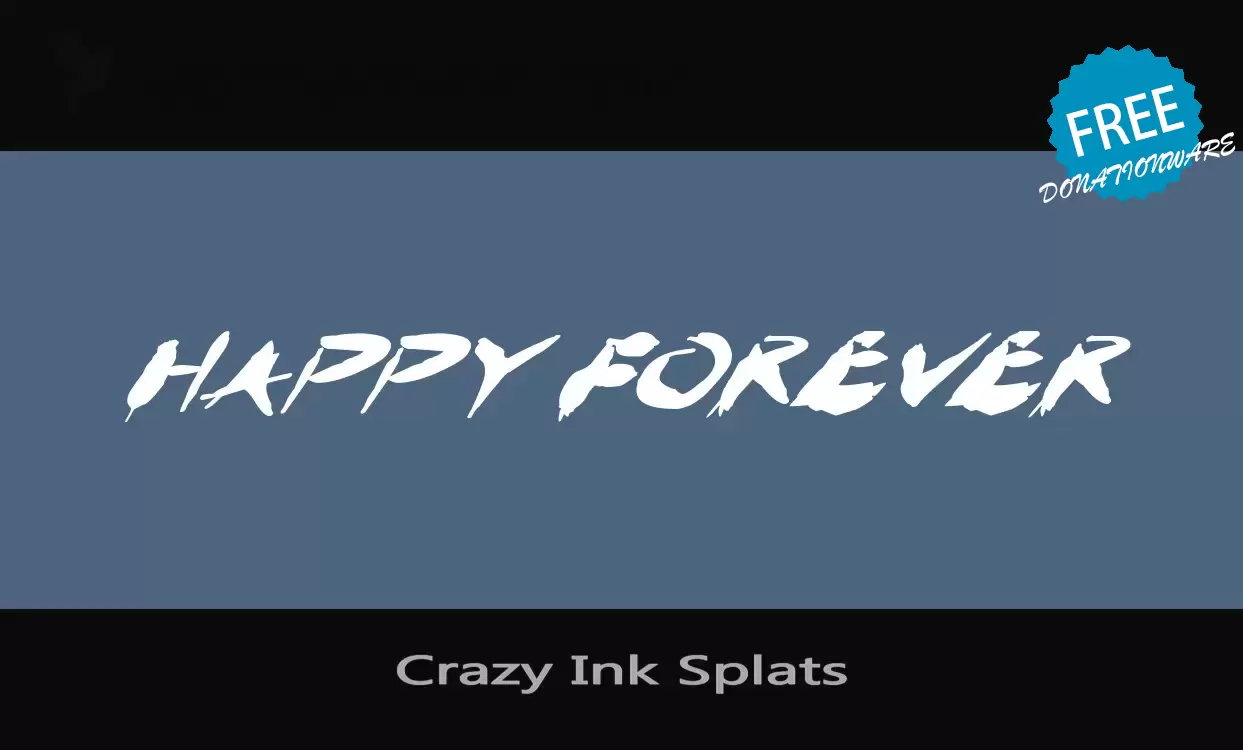 Font Sample of Crazy-Ink-Splats