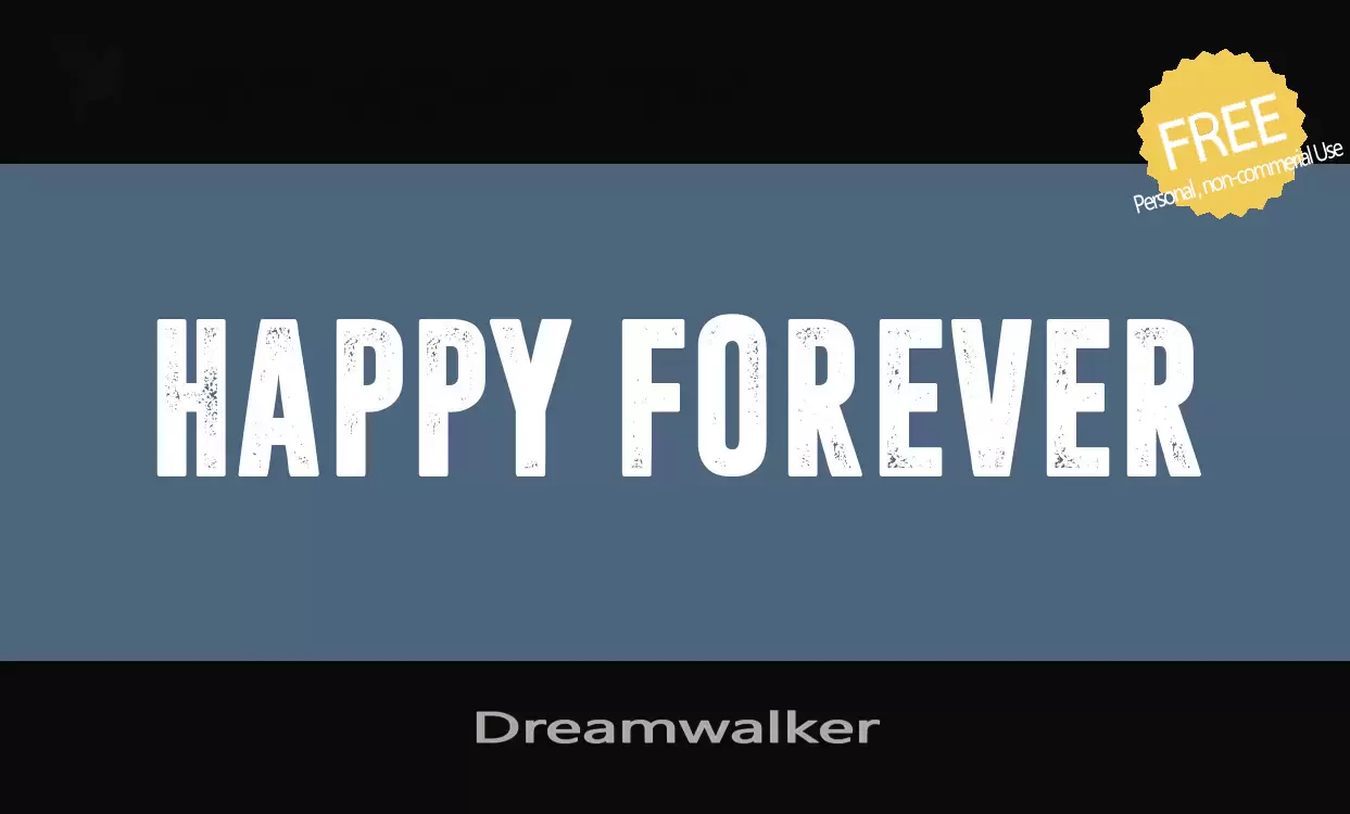 「Dreamwalker」字体效果图