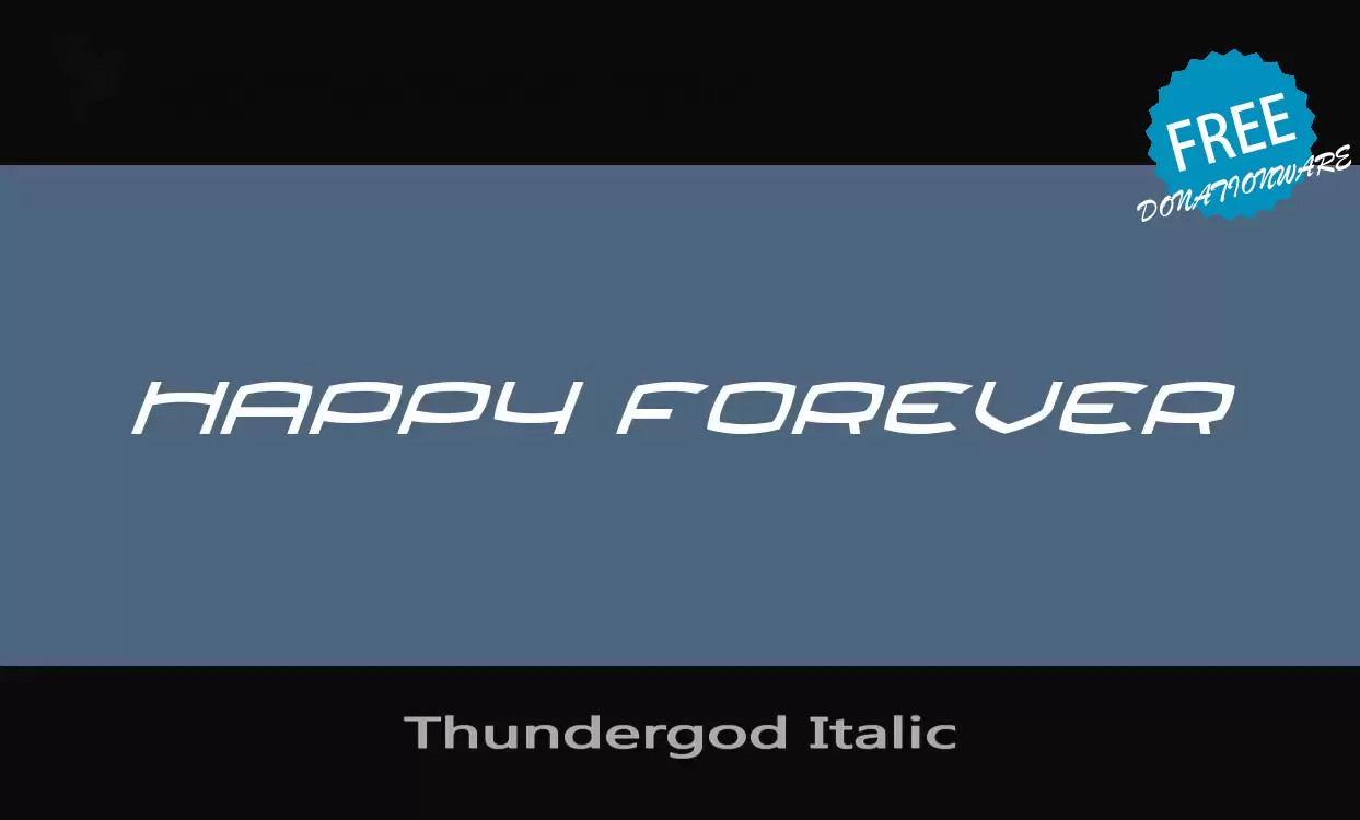 「Thundergod-Italic」字体效果图