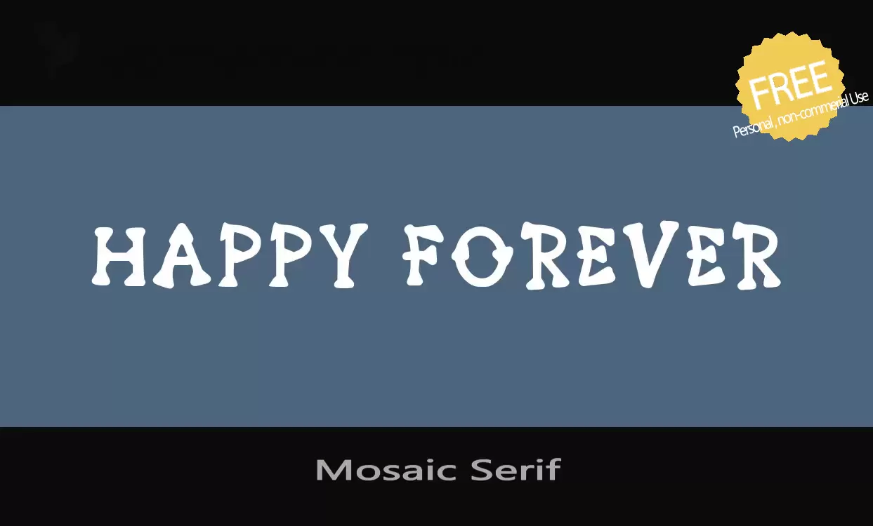 Font Sample of Mosaic-Serif