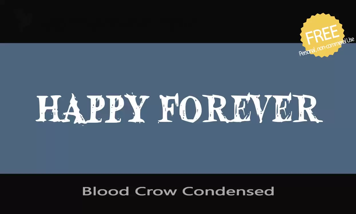 Font Sample of Blood-Crow-Condensed