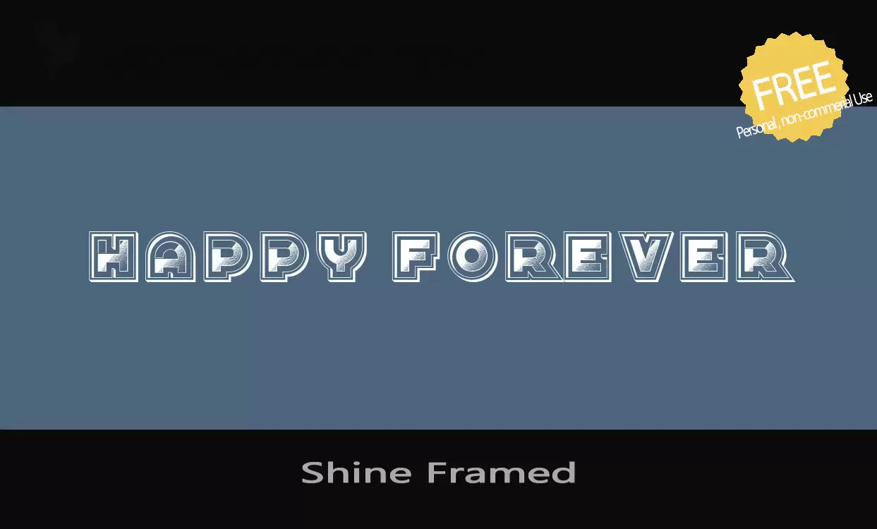 Font Sample of Shine-Framed