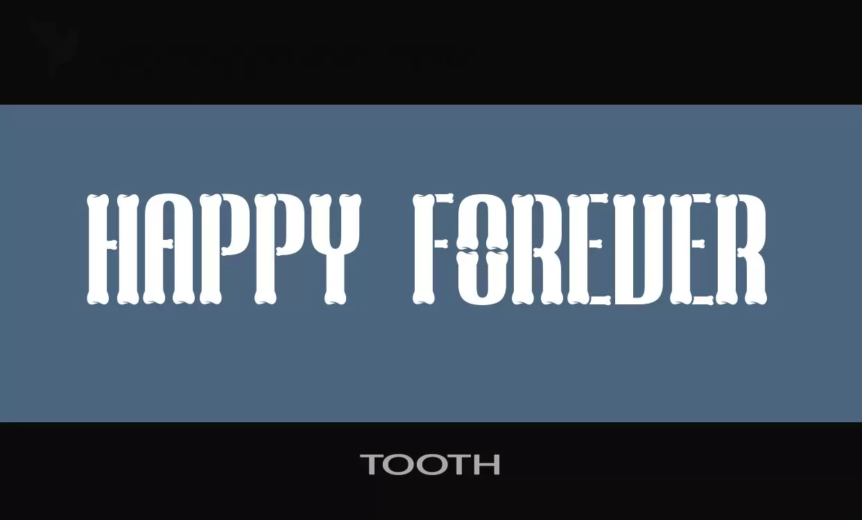 Font Sample of TOOTH