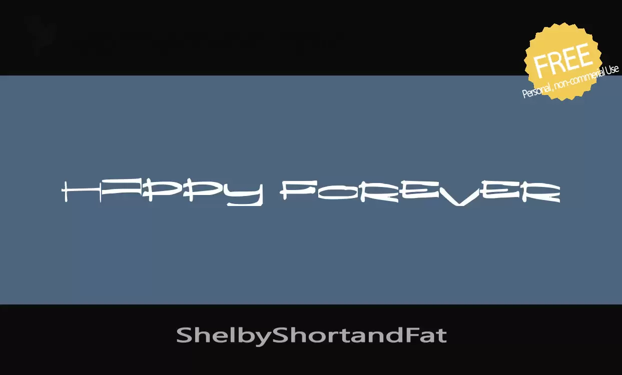 「ShelbyShortandFat」字体效果图