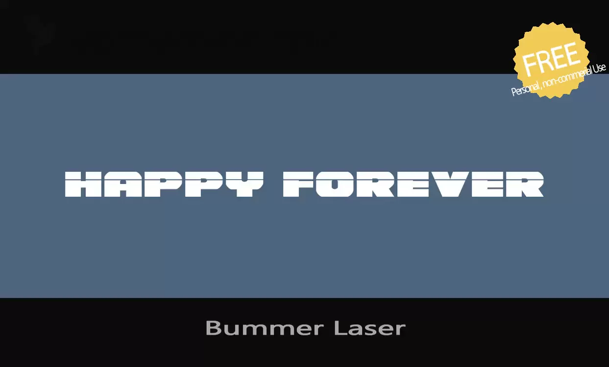 Font Sample of Bummer-Laser