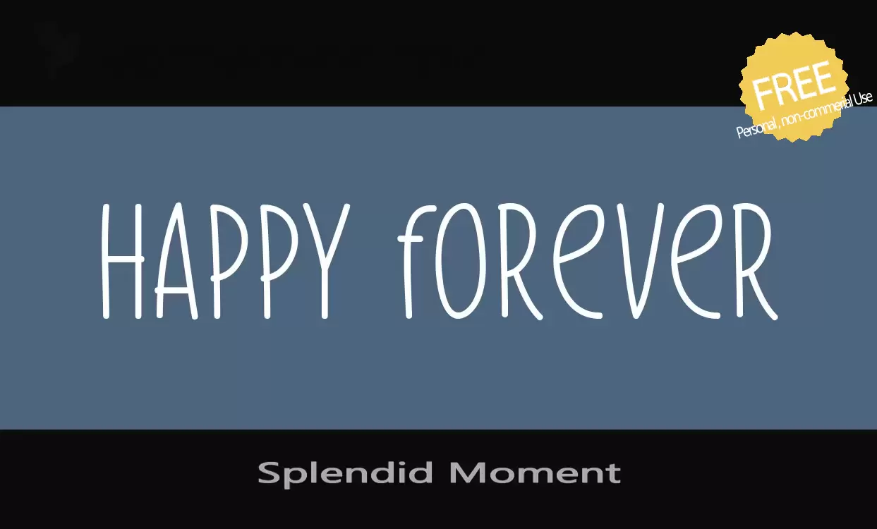 「Splendid-Moment」字体效果图