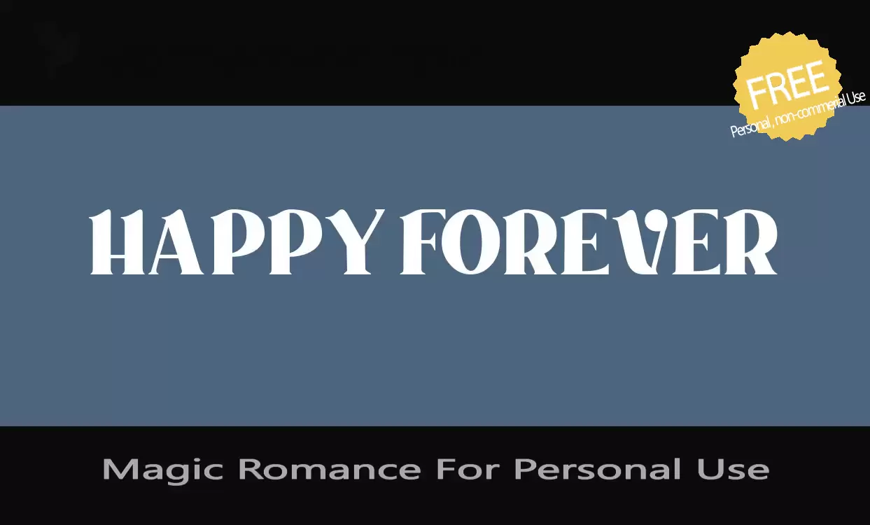 Font Sample of Magic-Romance-For-Personal-Use