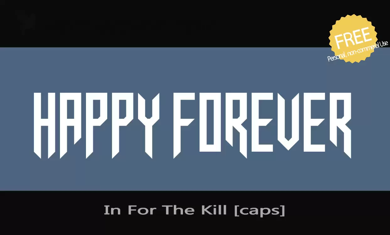 Font Sample of In-For-The-Kill-[caps]