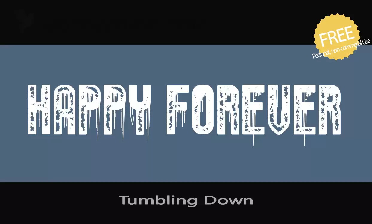 「Tumbling-Down」字体效果图