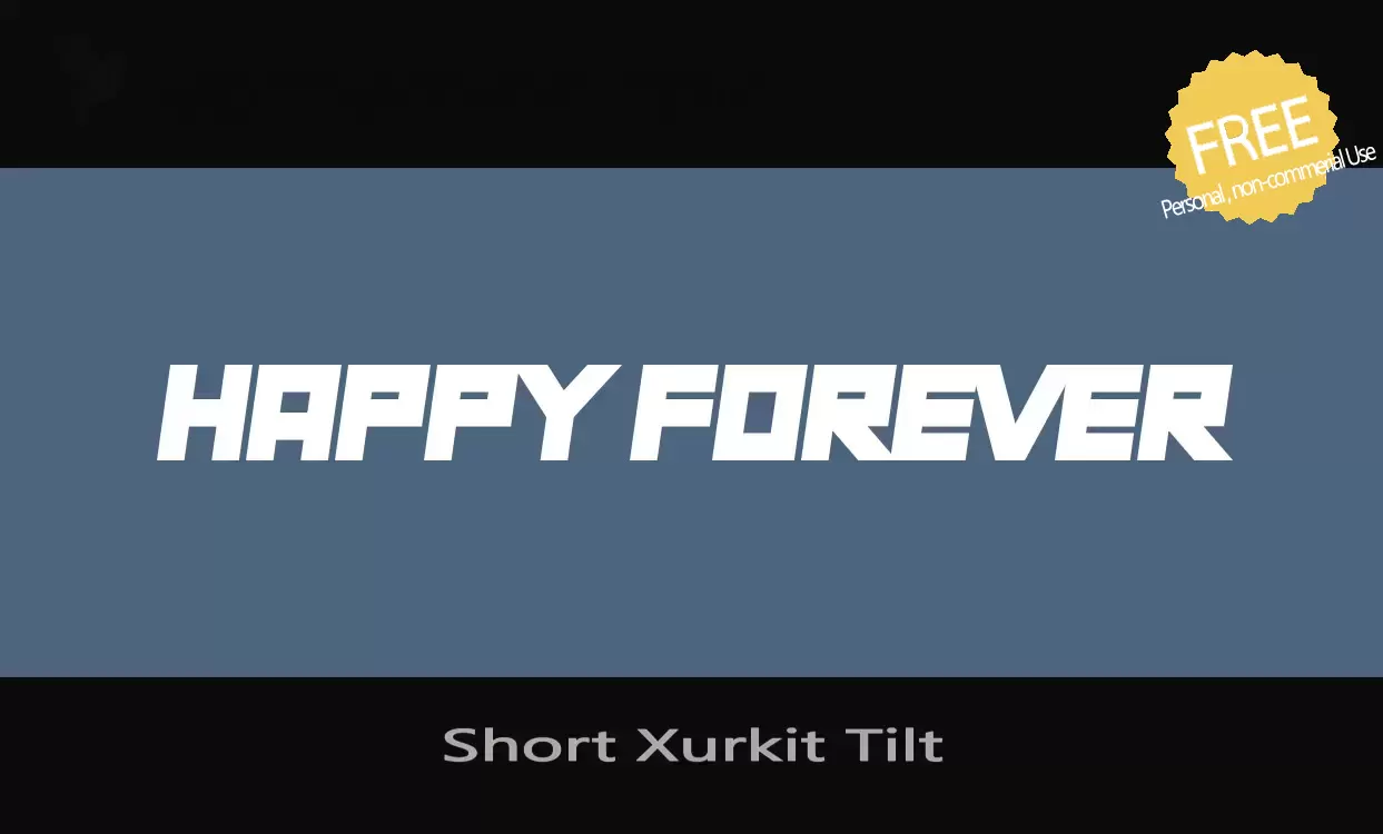 Font Sample of Short-Xurkit-Tilt