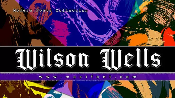 「Wilson-Wells」字体排版图片