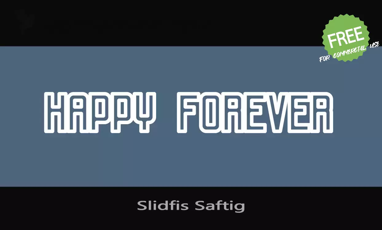 「Slidfis-Saftig」字体效果图